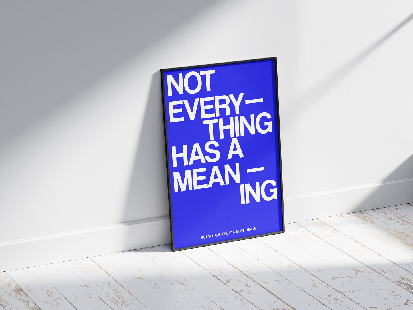 Not Everything Has a Meaning