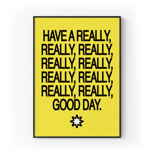 Have a Good Day
